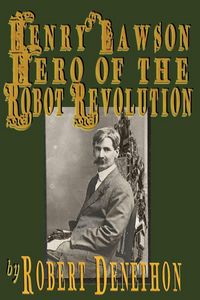 Produktbild: Henry Lawson Hero of the Robot Revolution