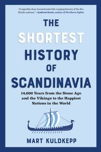 Produktbild: The Shortest History of Scandinavia