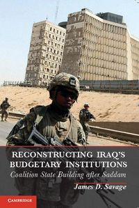 Produktbild: Reconstructing Iraq's Budgetary Institutions