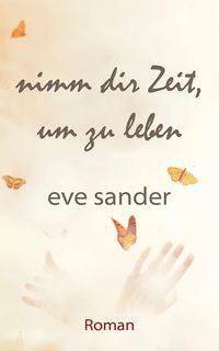 Nimm dir Zeit, um zu leben