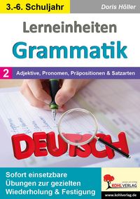Produktbild: Lerneinheiten Grammatik / Band 2: Adjektive, Pronomen, Pr&auml;positionen und Satzarten