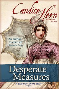 Produktbild: Desperate Measures (A Regency Short Story)