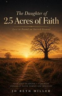 Produktbild: The Daughter of 2.5 Acres of Faith
