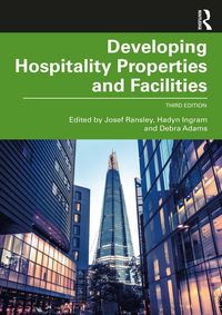 Produktbild: Developing Hospitality Properties and Facilities