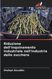 Produktbild: Riduzione dell'inquinamento industriale nell'industria dello zucchero