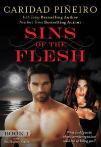 Produktbild: Sins of the Flesh (Sin Hunters, #1)