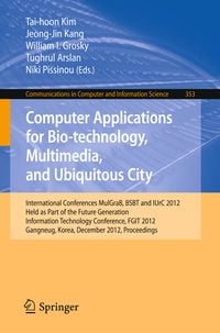Produktbild: Computer Applications for Bio-technology, Multimedia and Ubiquitous City