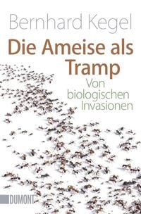 Bild vom Artikel Die Ameise als Tramp vom Autor Bernhard Kegel