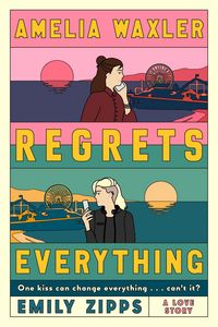 Produktbild: Amelia Waxler Regrets Everything