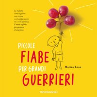 Produktbild: Piccole fiabe per grandi guerrieri