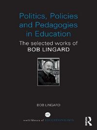 Produktbild: Politics, Policies and Pedagogies in Education