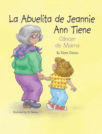Produktbild: La Abuelita de Jeannie Ann Tiene C&aacute;ncer de Mama