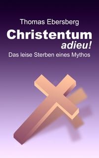Produktbild: Christentum adieu!