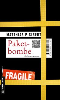 Bild vom Artikel Paketbombe vom Autor Matthias P. Gibert
