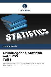 Produktbild: Grundlegende Statistik mit SPSS Teil I