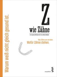 Bild vom Artikel Z wie Zähne vom Autor Susanne Altmann