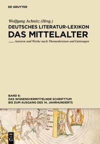Produktbild: Das wissensvermittelnde Schrifttum bis zum Ausgang des 14. Jahrhunderts