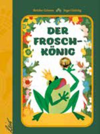 Produktbild: Der Froschk&ouml;nig