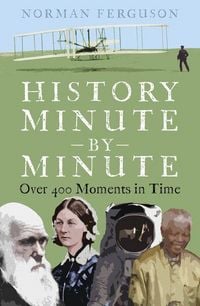 Produktbild: History Minute by Minute