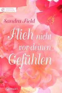 Produktbild: Flieh nicht vor deinen Gef&uuml;hlen