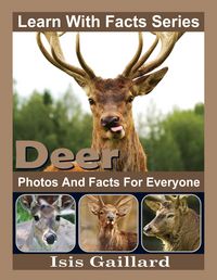Produktbild: Deer Photos and Facts for Everyone (Learn With Facts Series, #81)