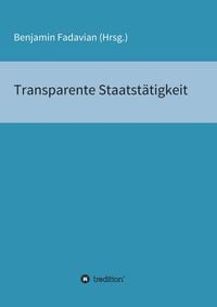 Produktbild: Transparente Staatst&auml;tigkeit