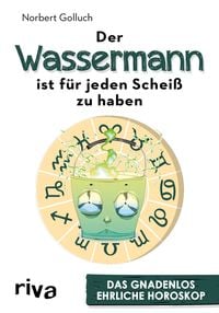 Produktbild: Der Wassermann ist für jeden Scheiß zu haben