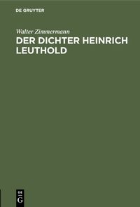 Bild vom Artikel Der Dichter Heinrich Leuthold vom Autor Walter Zimmermann