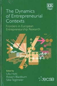 Produktbild: The Dynamics of Entrepreneurial Contexts