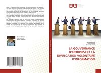 Produktbild: La Gouvernance D'entrprise Et La Divulgation Volontaire D'information