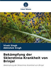 Produktbild: Bekämpfung der Sklerotinia-Krankheit von Brinjal