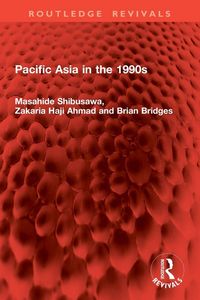 Produktbild: Bridges, B: Pacific Asia in the 1990s
