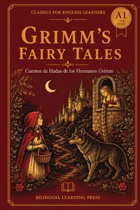 Produktbild: Grimm's Fairy Tales, Volume 1 - Simplified for Spanish Learners (A1) Graded Reader with Vocabulary