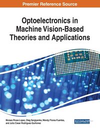 Produktbild: Optoelectronics in Machine Vision-Based Theories and Applications
