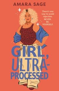 Produktbild: Girl, Ultra-Processed