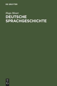 Bild vom Artikel Deutsche Sprachgeschichte vom Autor Hugo Moser