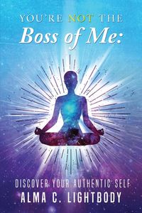 Produktbild: You're Not the Boss of Me