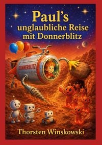 Produktbild: Paul&acute;s unglaubliche Reise mit Donnerblitz