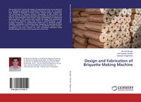 Produktbild: Design and Fabrication of Briquette Making Machine