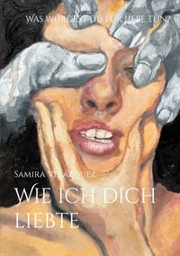 Produktbild: Wie ich dich liebte