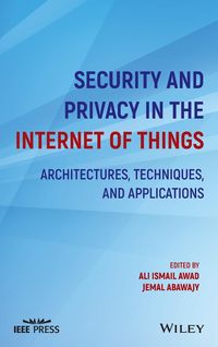 Produktbild: Security and Privacy in the Internet of Things