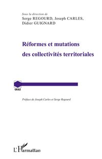 Produktbild: R&eacute;formes et mutations des collectivit&eacute;s territoriales