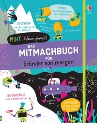 Produktbild: MINT - Wissen gewinnt! Das Mitmachbuch f&uuml;r Erfinder von morgen
