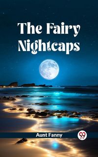 Produktbild: The Fairy Nightcaps
