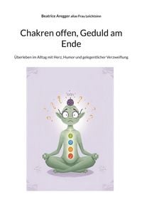 Produktbild: Chakren offen, Geduld am Ende
