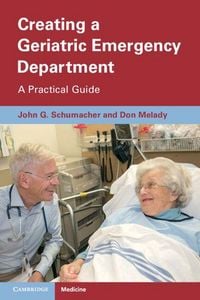 Produktbild: Creating a Geriatric Emergency Department