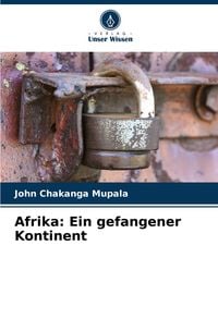Produktbild: Afrika: Ein gefangener Kontinent