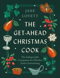 Produktbild: The Get-Ahead Christmas Cook