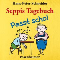 Produktbild: Seppis Tagebuch - Passt scho!