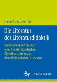 Produktbild: Die Literatur der Literaturdidaktik